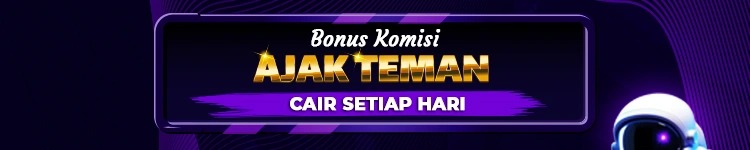 BONUS REFERRAL AJAK TEMAN
